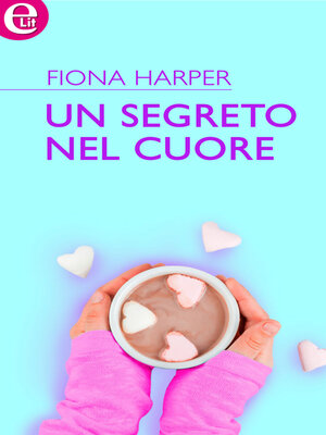 cover image of Un segreto nel cuore
